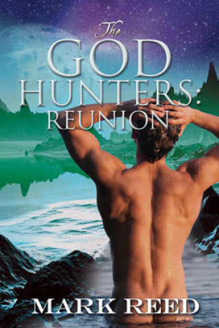 Kniha God Hunters: Reunion Reed