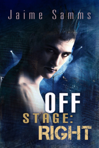 Libro Off Stage: Right Jaime Samms