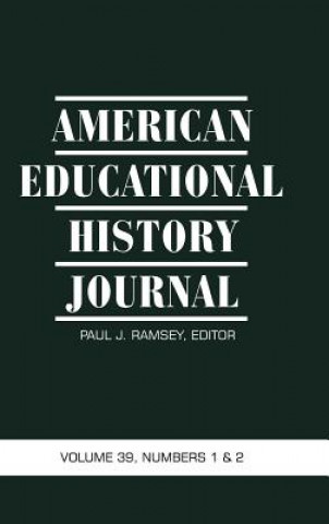 Livre American Educational History Journal Paul J. Ramsey