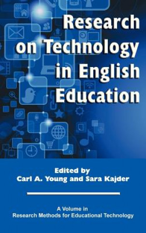 Kniha Research on Technology in English Education Sara Kajder