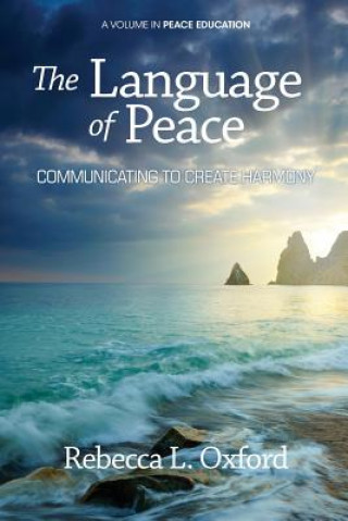 Kniha Language of Peace Rebecca L. Oxford