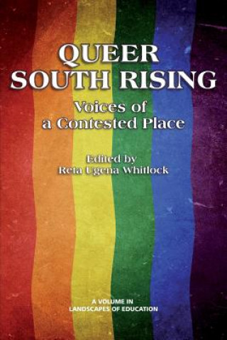 Βιβλίο Queer South Rising Reta Ugena Whitlock