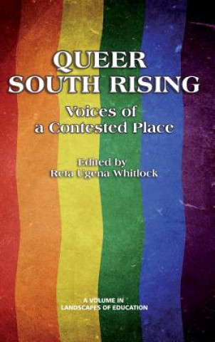 Βιβλίο Queer South Rising Reta Ugena Whitlock