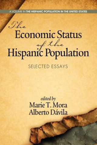 Książka Economic Status of the Hispanic Population Alberto Davila