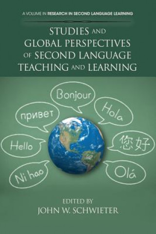 Kniha Studies and Global Perspectives of Second Language Teaching and Learning John W. Schwieter