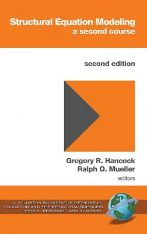 Kniha Structural Equation Modeling Gregory R. Hancock