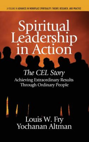 Könyv Spiritual Leadership in Action Louis W. Fry