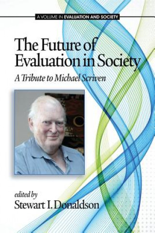 Kniha Future of Evaluation in Society 