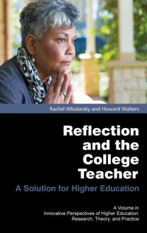 Buch Reflection and the College Teacher Howard Walters