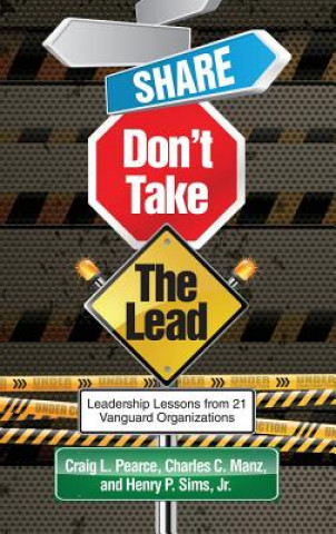 Buch Share, Don't Take the Lead Henry P. Sims