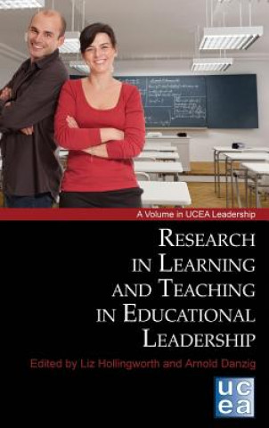 Kniha Research in Learning and Teaching in Educational Leadership Arnold Danzig