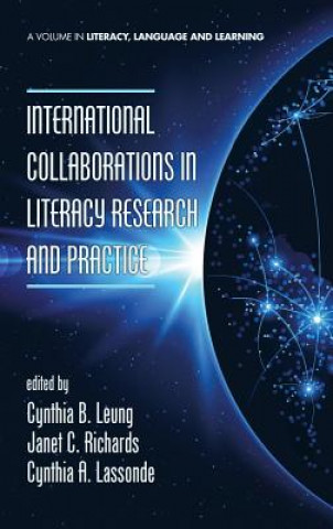 Carte International Collaborations in Literacy Research and Practice (HC) Cynthia A. Lassonde