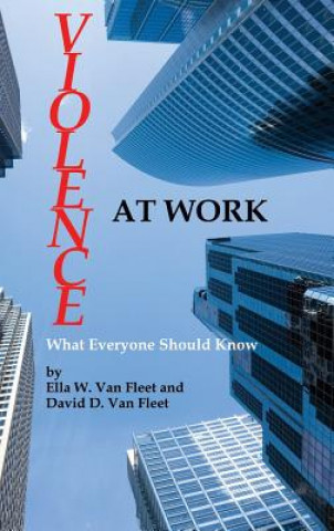 Livre Violence At Work David D. Van Fleet