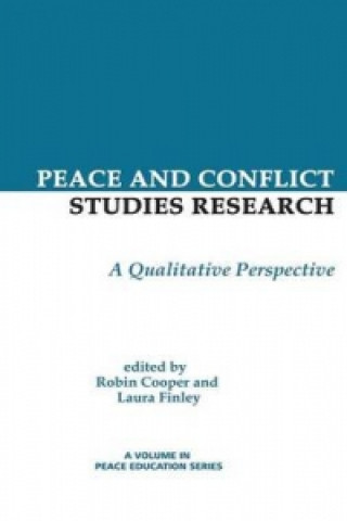 Kniha Peace and Conflict Studies Research Robin Cooper