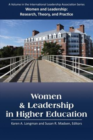 Carte Women & Leadership in Higher Education Karen A. Longman