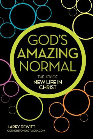 Buch God's Amazing Normal Larry DeWitt