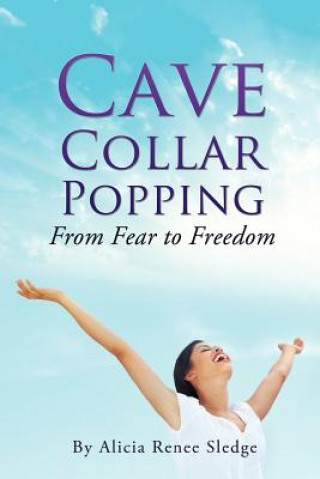 Livre Cave Collar Popping Alicia Renee Sledge