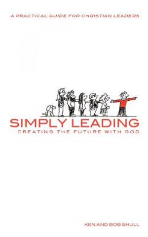 Livre Simply Leading Bob Shull