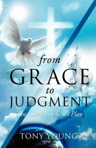 Kniha From Grace to Judgment Tony Young