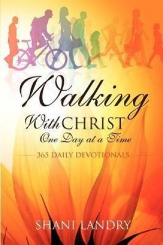 Carte Walking With Christ One Day at a Time Shani Landry