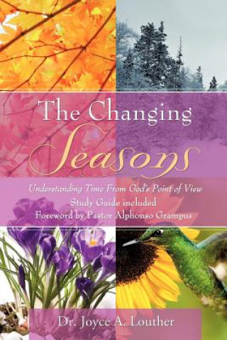 Knjiga Changing Seasons Dr Joyce A Louther