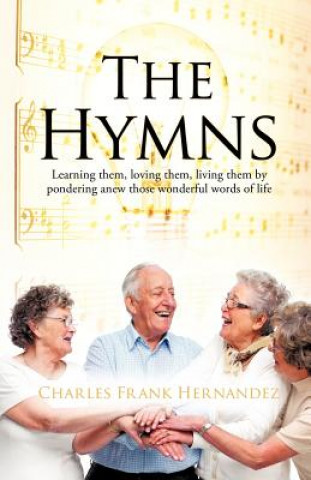 Книга Hymns Charles Frank Hernandez