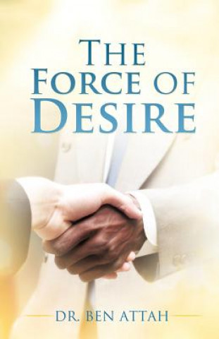 Книга Force of Desire Attah