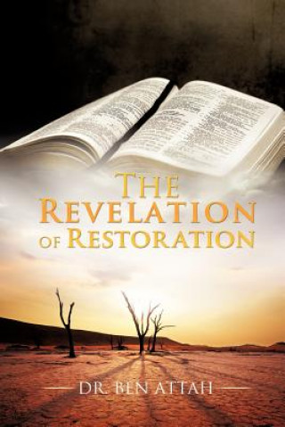 Livre Revelation of Restoration Attah