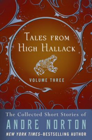 Книга Tales from High Hallack Volume Three Andre Norton