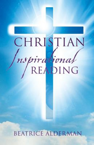 Kniha Christian Inspirational Reading Beatrice Alderman