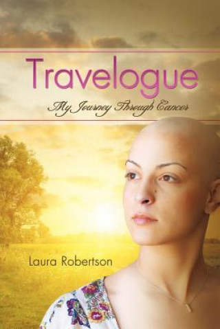 Kniha My Journey Through Cancer Robertson