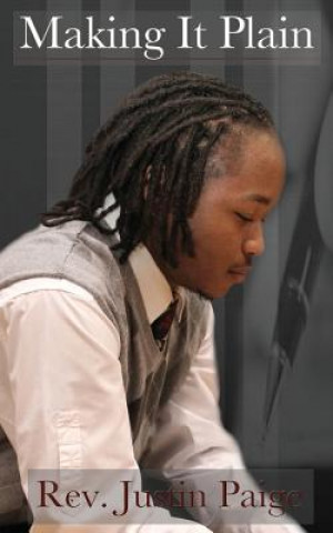 Knjiga Making It Plain Rev Justin Paige