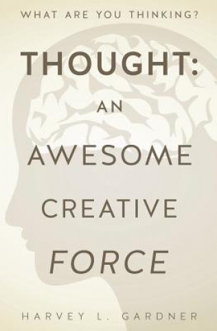 Knjiga Thought Harvey L Gardner