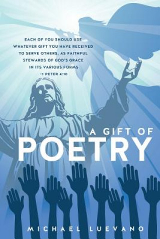 Knjiga Gift of Poetry Michael Luevano