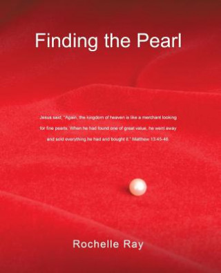 Книга Finding the Pearl Rochelle Ray