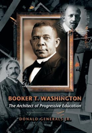 Könyv Booker T. Washington Donald Generals Jr