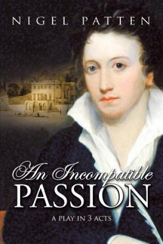 Knjiga Incompatible Passion Nigel Patten