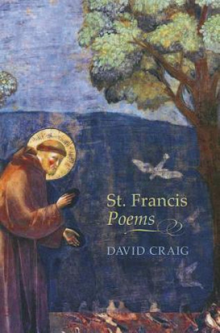 Book St. Francis Poems David Craig
