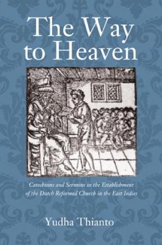 Buch Way to Heaven Yudha Thianto