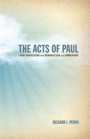 Βιβλίο Acts of Paul Richard I Pervo