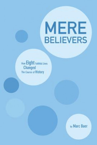 Libro Mere Believers Baer
