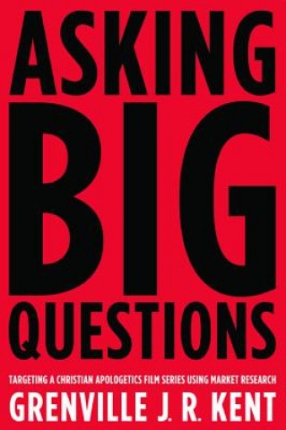 Carte Asking Big Questions Grenville J R Kent