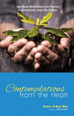 Livre Contemplations from the Heart Grace Ji-Sun Kim