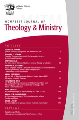 Carte McMaster Journal of Theology and Ministry: Volume 14, 2012-2013 Lois K. Dow