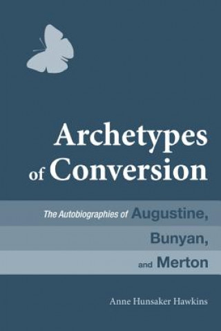 Buch Archetypes of Conversion Anne Hunsaker Hawkins