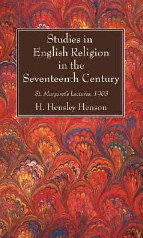 Książka Studies in English Religion in the Seventeenth Century H Hensley Henson