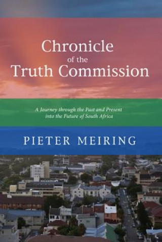 Książka Chronicle of the Truth and Reconciliation Commission Pieter Meiring