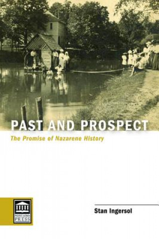 Книга Past and Prospect Stan Ingersol