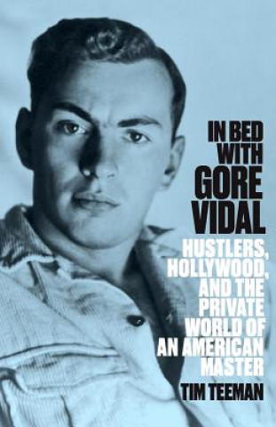 Book In Bed with Gore Vidal Tim Teeman