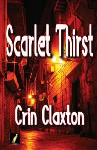 Könyv Scarlet Thirst Crin Claxton